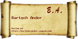 Bartsch Andor névjegykártya
